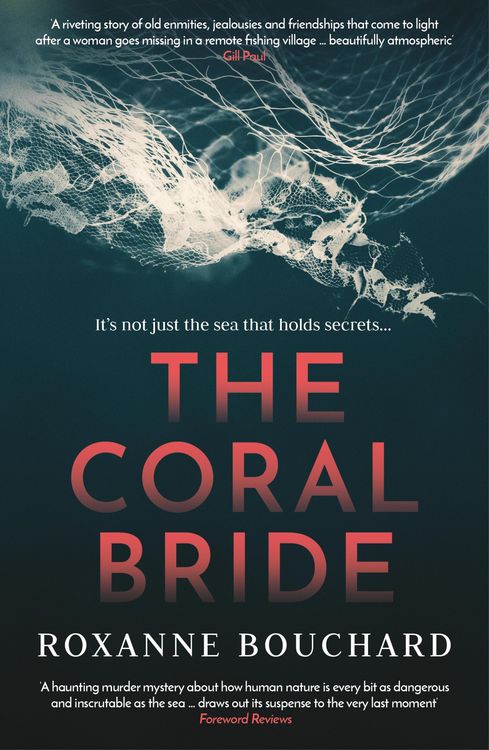 Produktbild: The Coral Bride: WINNER of the Crime Writers of Canada Best French Crime Book Award