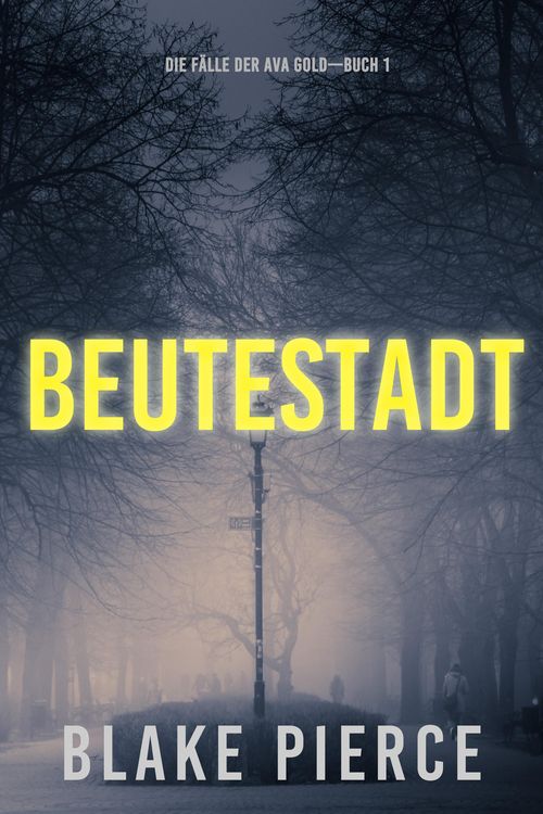 Produktbild: Beutestadt: Die F&auml;lle der Ava Gold (Buch 1)