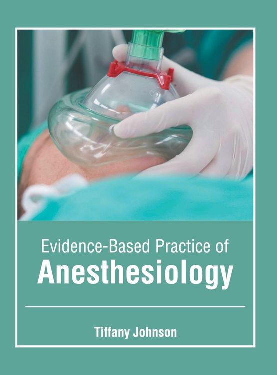 Produktbild: Evidence-Based Practice of Anesthesiology