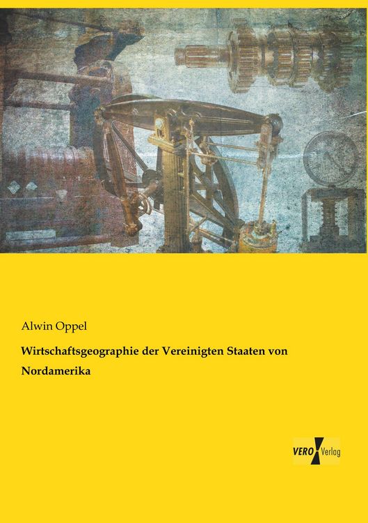 Produktbild: Wirtschaftsgeographie der Vereinigten Staaten von Nordamerika