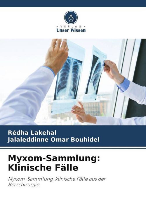Produktbild: Myxom-Sammlung: Klinische F&auml;lle
