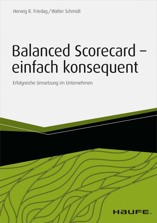 Produktbild: Balanced Scorecard - einfach konsequent