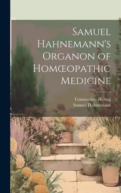 Produktbild: Samuel Hahnemann's Organon of Homoeopathic Medicine