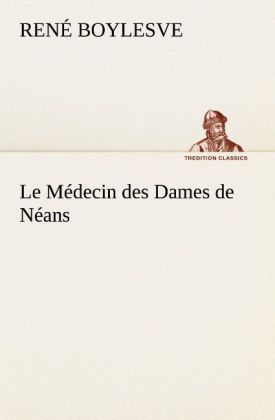 Produktbild: Le M&eacute;decin des Dames de N&eacute;ans