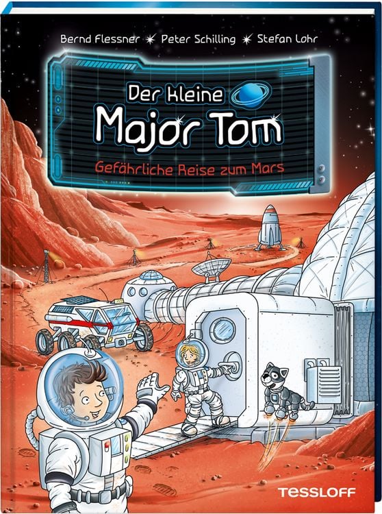 Produktbild: Der kleine Major Tom. Band 5. Gef&auml;hrliche Reise zum Mars