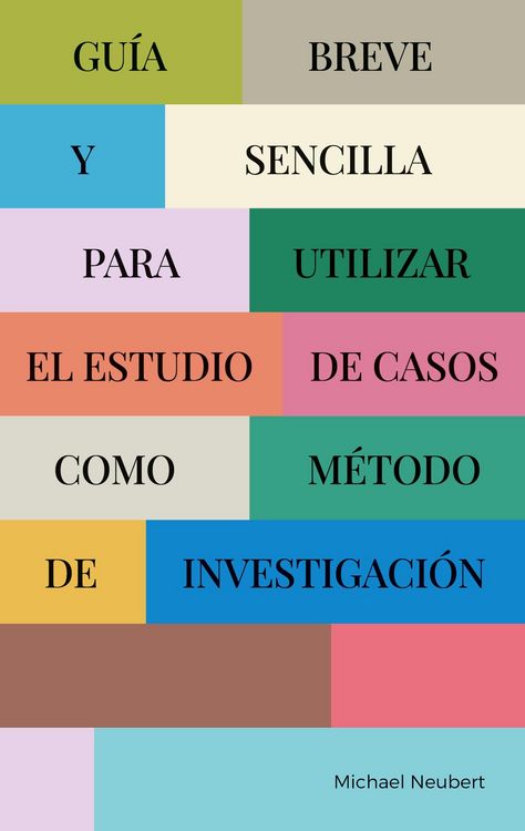 Produktbild: Gu&iacute;a breve y sencilla para utilizar el estudio de casos como m&eacute;todo de investigaci&oacute;n