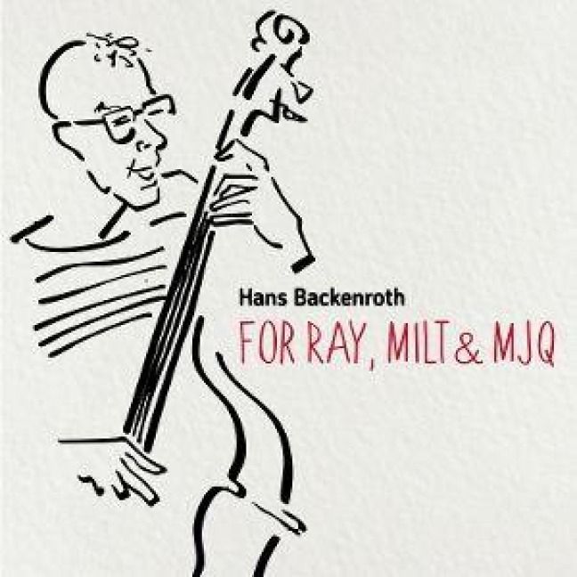 Produktbild: Backenroth: For Ray,Milt & MJQ