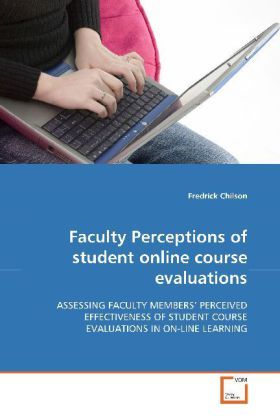 Produktbild: Chilson, F: Faculty Perceptions of student online course eva