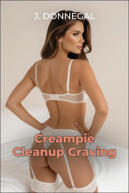 Produktbild: Creampie Cleanup Craving