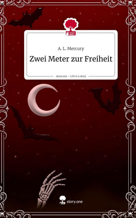 Produktbild: Zwei Meter zur Freiheit. Life is a Story - story.one