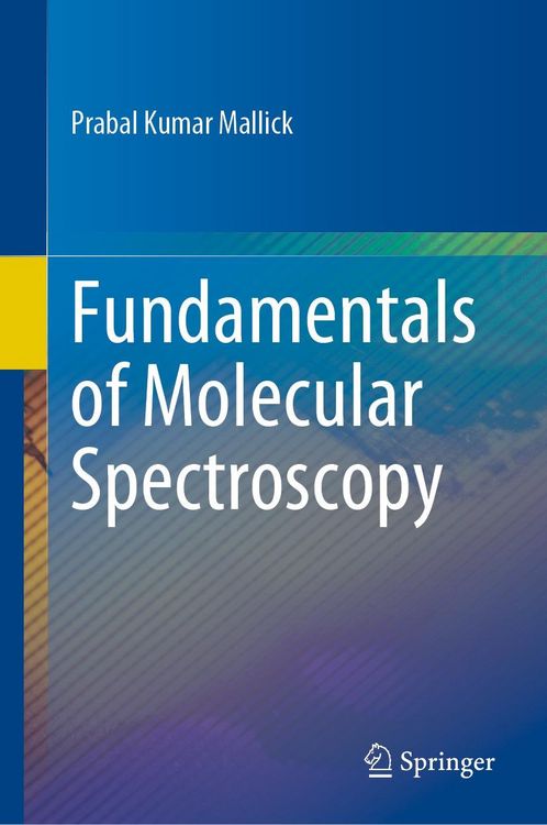 Produktbild: Fundamentals of Molecular Spectroscopy