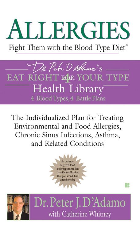 Produktbild: Allergies: Fight Them with the Blood Type Diet