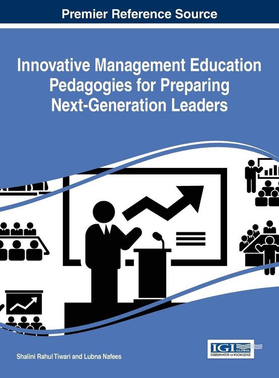 Produktbild: Innovative Management Education Pedagogies for Preparing Next-Generation Leaders