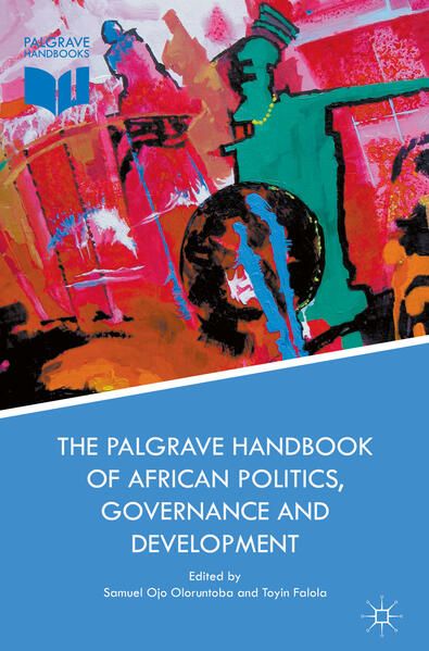 Produktbild: The Palgrave Handbook of African Politics, Governance and Development