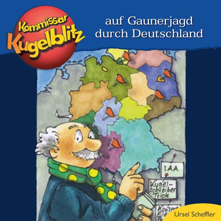 Produktbild: Kommissar Kugelblitz - Auf Gaunerjagd durch Deutschland