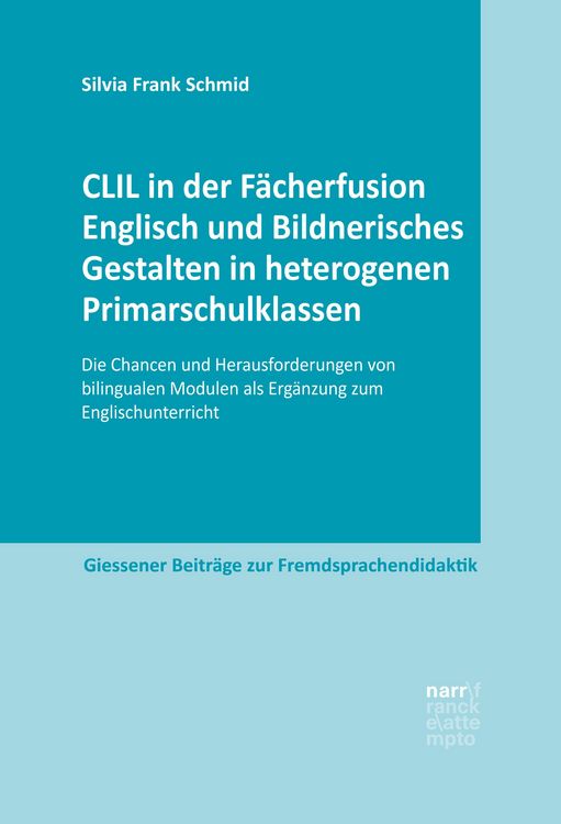 Produktbild: CLIL in der F&auml;cherfusion Englisch und Bildnerisches Gestalten in heterogenen Primarschulklassen