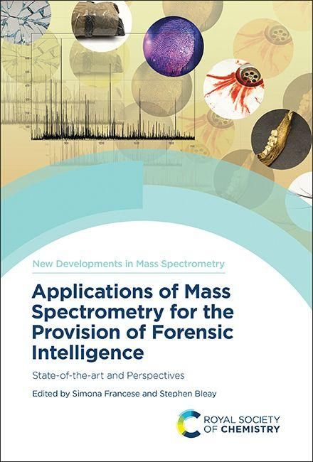Produktbild: Applications of Mass Spectrometry for the Provision of Forensic Intelligence