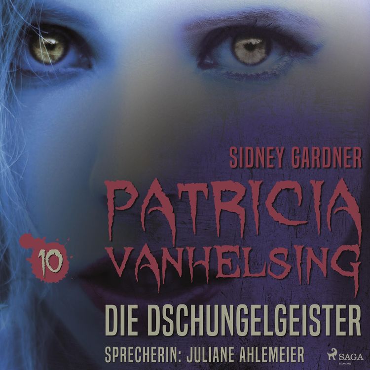 Bild vom Artikel Patricia Vanhelsing, 10: Die Dschungelgeister (Ungekürzt) vom Autor Sidney Gardner