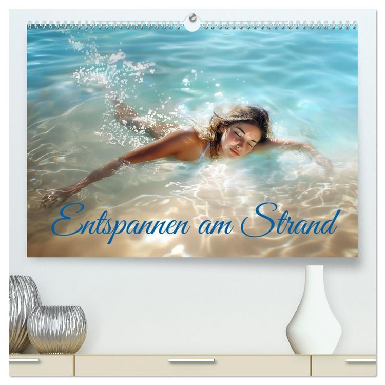Produktbild: Entspannen am Strand (hochwertiger Premium Wandkalender 2026 DIN A2 quer), Kunstdruck in Hochglanz