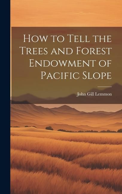 Produktbild: How to Tell the Trees and Forest Endowment of Pacific Slope