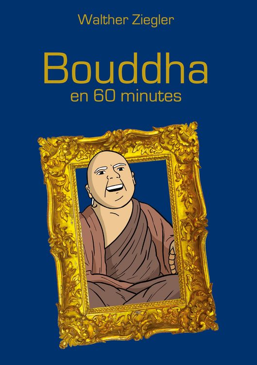 Produktbild: Bouddha en 60 minutes