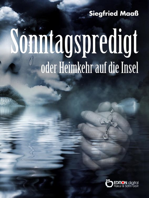 Produktbild: Sonntagspredigt oder Heimkehr auf die Insel