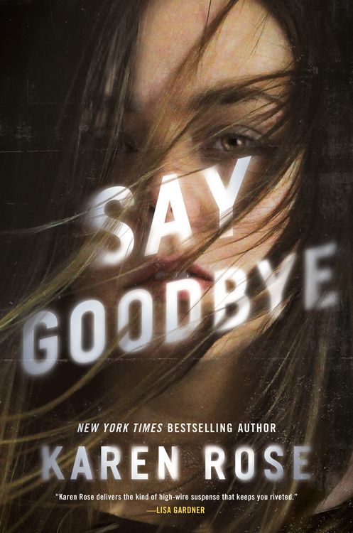 Produktbild: Rose, K: Say Goodbye