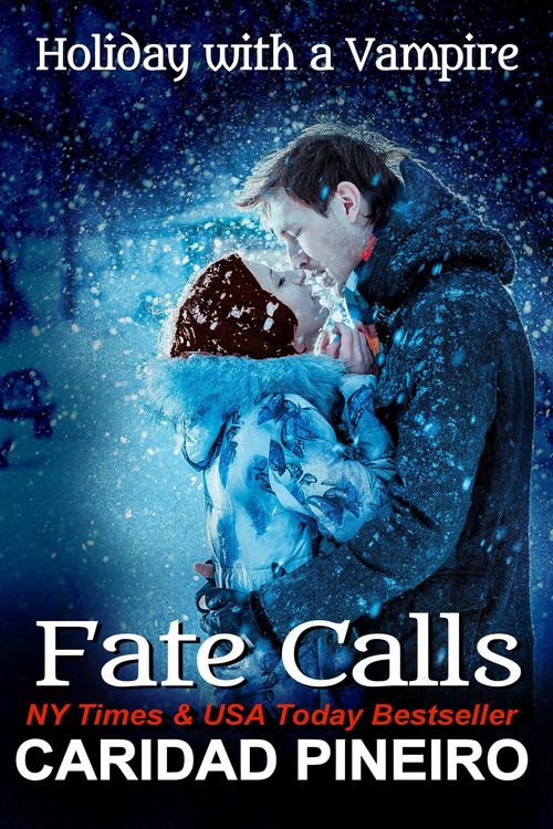 Produktbild: Fate Calls Holiday with a Vampire (The Calling is Reborn Vampire Novels, #7)