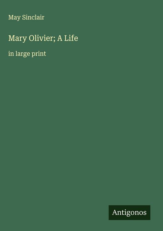 Produktbild: Mary Olivier; A Life