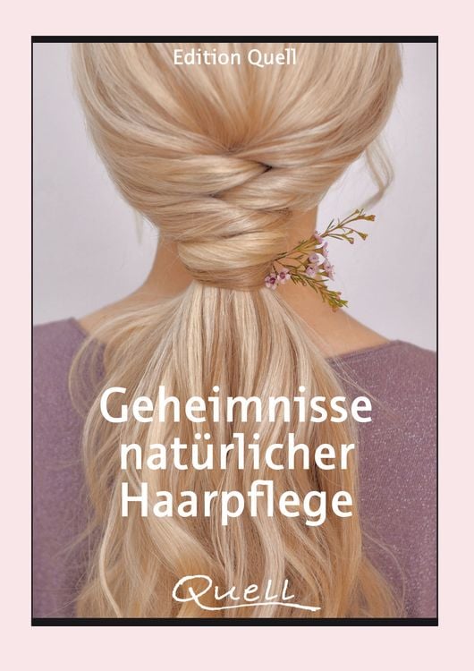 Produktbild: Geheimnisse nat&uuml;rlicher Haarpflege