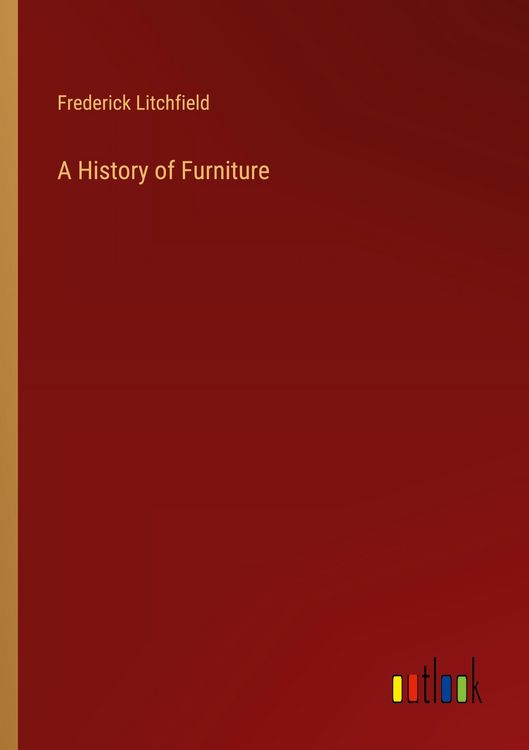 Produktbild: A History of Furniture