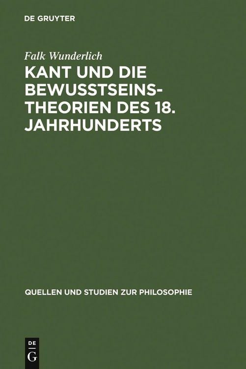 Produktbild: Kant und die Bewu&szlig;tseinstheorien des 18. Jahrhunderts