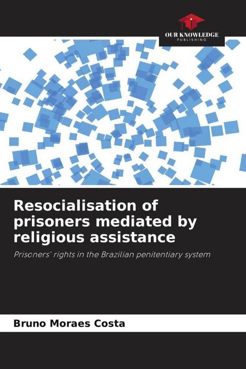 Produktbild: Resocialisation of prisoners mediated by religious assistance