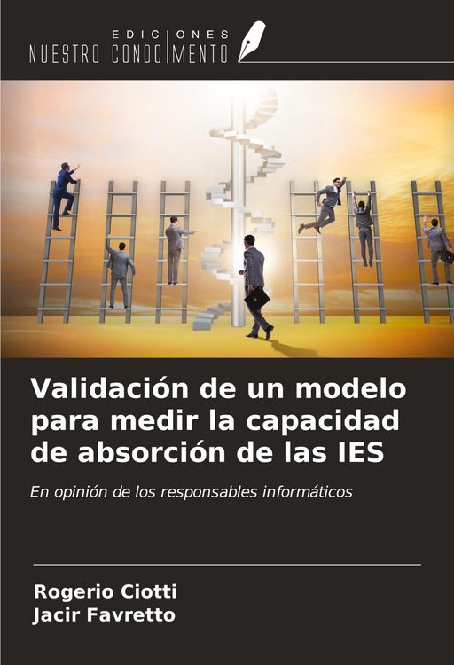 Produktbild: Validaci&oacute;n de un modelo para medir la capacidad de absorci&oacute;n de las IES