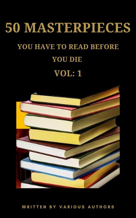 Produktbild: 50 Masterpieces you have to read before you die vol: 1