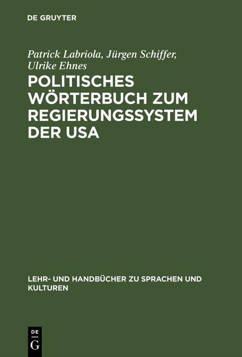 Produktbild: Politisches W&ouml;rterbuch zum Regierungssystem der USA