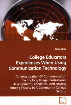 Produktbild: Pates, L: College Educators Experiences When Using Communica