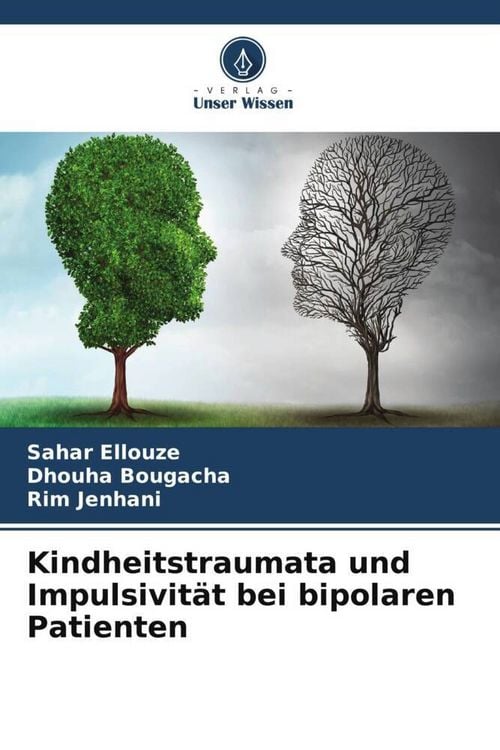 Produktbild: Kindheitstraumata und Impulsivit&auml;t bei bipolaren Patienten