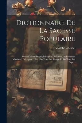 Produktbild: Dictionnaire De La Sagesse Populaire