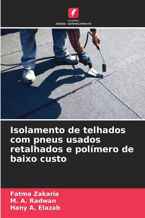 Produktbild: Isolamento de telhados com pneus usados retalhados e pol&iacute;mero de baixo custo
