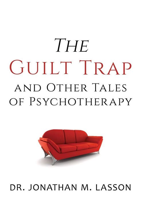 Produktbild: The Guilt Trap and Other Tales of Psychotherapy