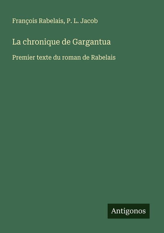 Produktbild: La chronique de Gargantua