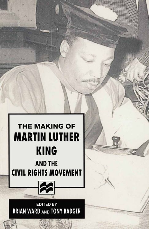 Produktbild: The Making of Martin Luther King and the Civil Rights Movement