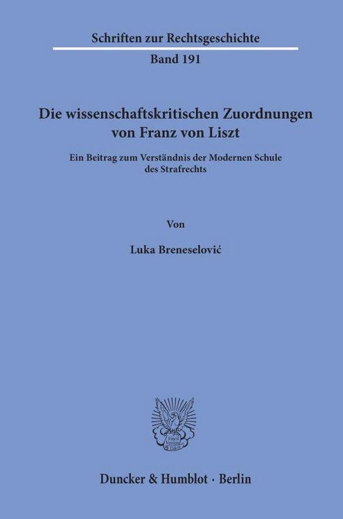 Produktbild: Die wissenschaftskritischen Zuordnungen von Franz von Liszt.