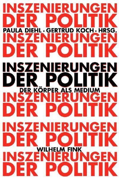 Produktbild: Inszenierungen der Politik