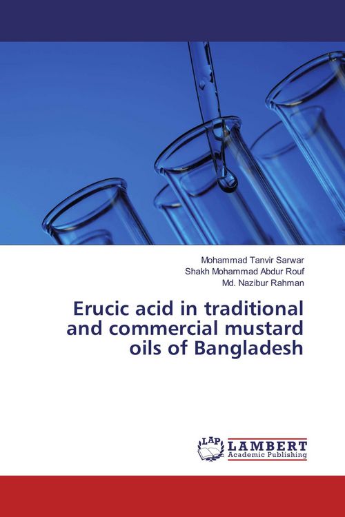 Produktbild: Erucic acid in traditional and commercial mustard oils of Bangladesh