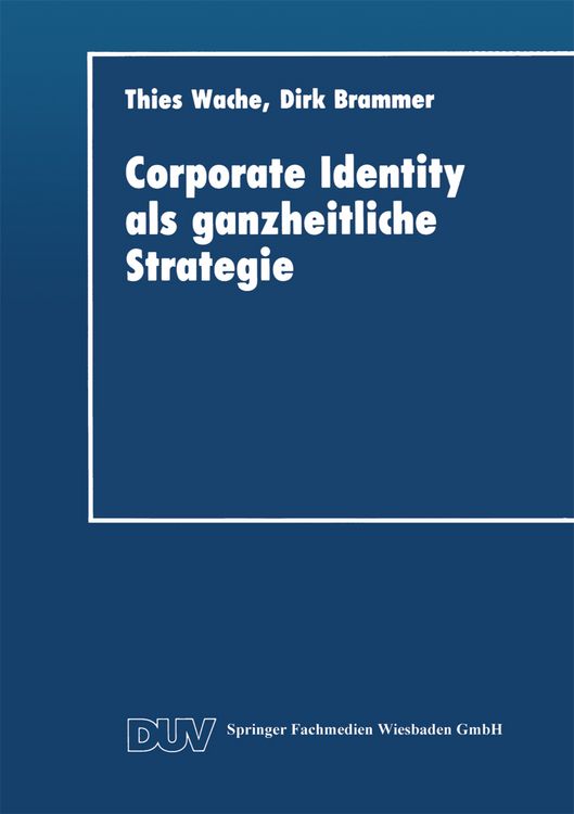 Produktbild: Corporate Identity als ganzheitliche Strategie