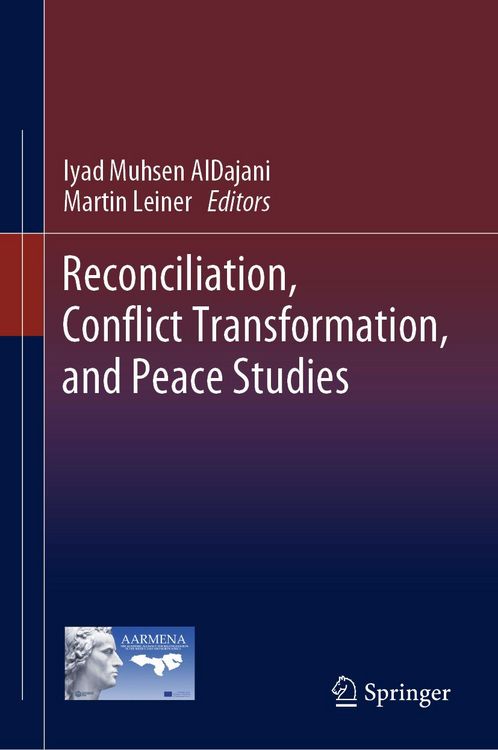Produktbild: Reconciliation, Conflict Transformation, and Peace Studies