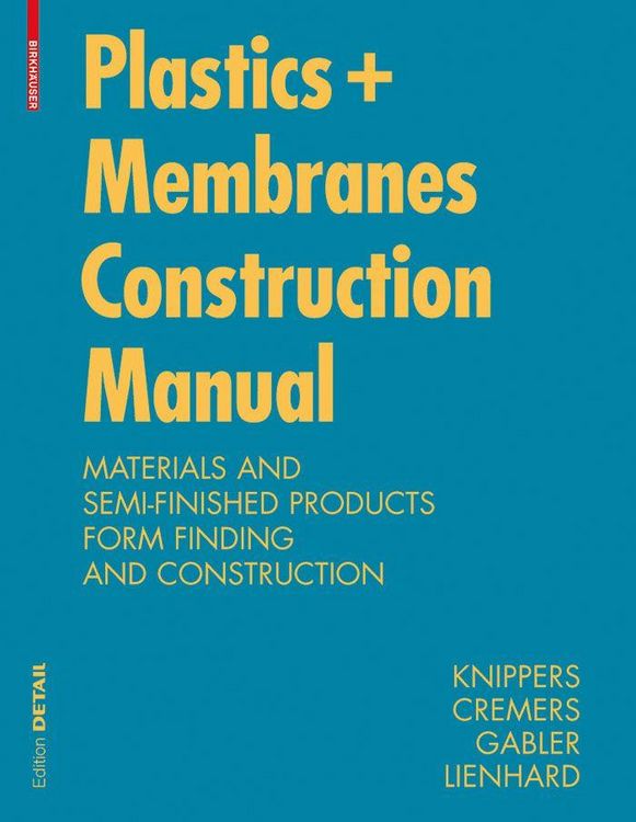 Produktbild: Construction Manual for Polymers + Membranes