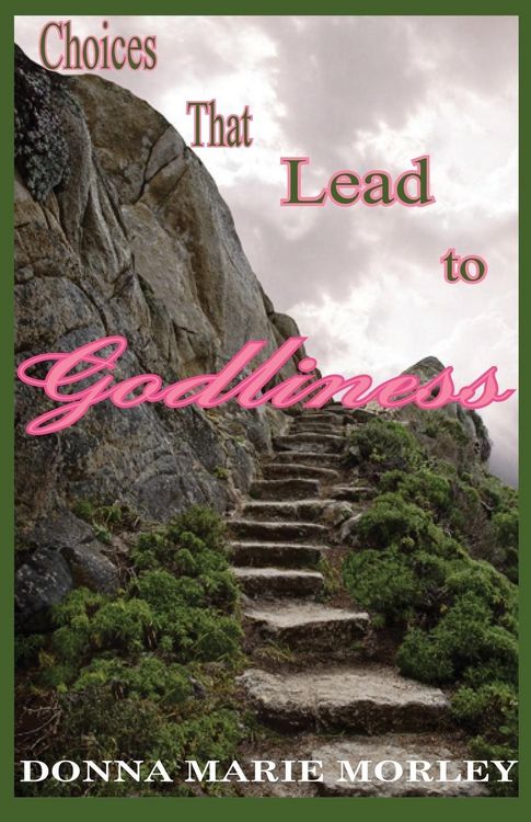 Produktbild: Choices That Lead to Godliness